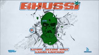 KSHMR, Seedhe Maut, Karan Kanchan - Bhussi [INSTRUMENTAL]