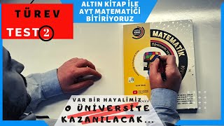 TÜREV TEST 2 ALTIN KİTAP ÇÖZÜMLERİ (MİRAY YAYINLARI AYT MATEMATİK SORU BANK)