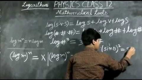 Class 12 Physics Mathematical tools Logarithm (Part 1)