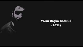 Erdem Kaya - Yarın Başka Kadın 2 (2013)