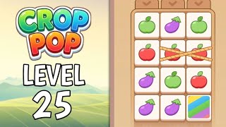 Crop Pop Level 25 Solution Gameplay   