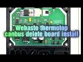 Webasto thermo top c/z canbus removal board.