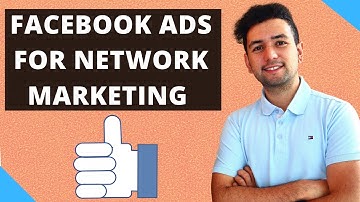 Facebook Ads For Network Marketing Success