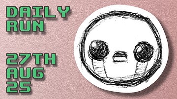 The Binding of Isaac | Daily Run 27th Aug 2025 (Rank: 17)