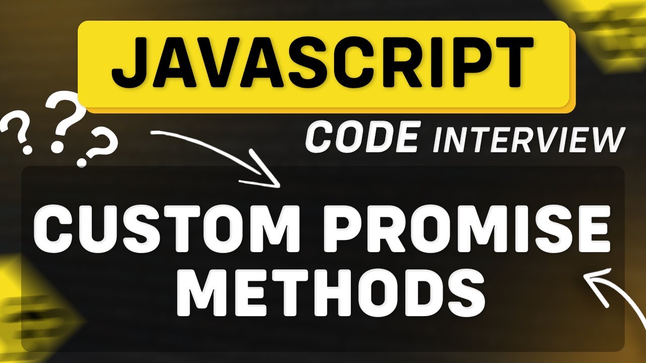 How to Implement a Promise in JavaScript - A Must-Know Interview Task ...