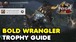 Nioh 2 Gozuki Mini Boss Fight (Bold Wrangler Trophy Guide) - YouTube