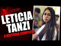 Letcia tanzi a histria completa