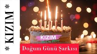 2024 Doğum Günü Şarkısı 🎉🎂 İyi Ki Doğdun KIZIM🌟 Mutlu Yıllar! 🎁 Doğum Günün Kutlu Olsun KIZIM