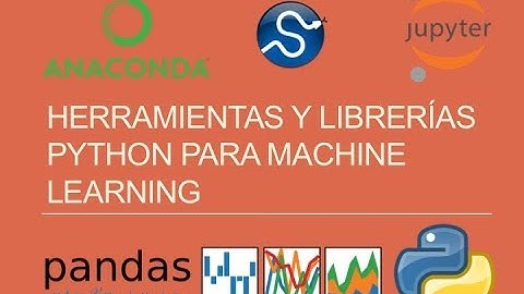 Librerías Python para Machine Learning
