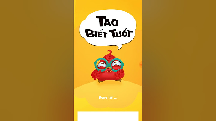 Hướng dẫn chơi game tao biết tuốt năm 2024