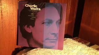 “Stomping At The Savoy” - The Charlie Watts Orchestra