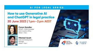 How to Use Generative AI and ChatGPT in Legal Practice