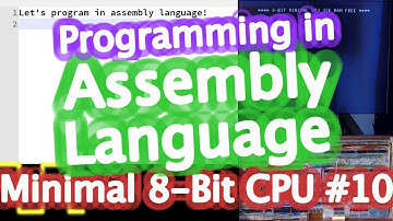 Programming a Breadboard Computer in Assembly - Minimal 8-Bit CPU #10