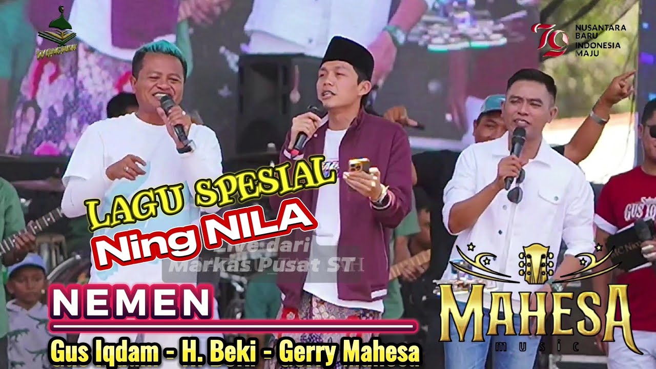 🔴 LAGU SPESIAL NING NILA | NEMEN - GUS IQDAM - H. BEKI - GERRY MAHESA | MAHESA MUSIC Markas Pusat ST
