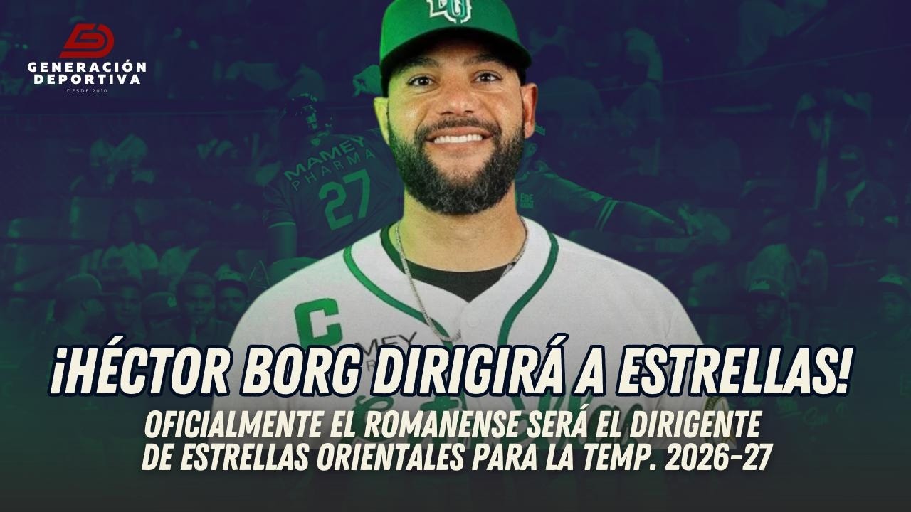 Héctor Borg será el dirigente de las Estrellas Orientales