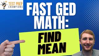 How to Find the Mean using a Calculator for GED Math [Fast Lesson]