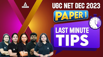 UGC NET Paper 1 | LAST MINUTE TIPS By UGC NET Adda247 Team🔥