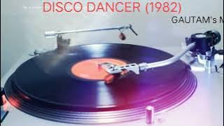 Goron Ki Na Kalon Ki (Sad) Disco Dancer 1982 (Suresh Wadkar) BAPPI LAHIRI (Vinyl with 320kbps)