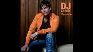 DJ Antoine - December (Original Mix) + Lyrics