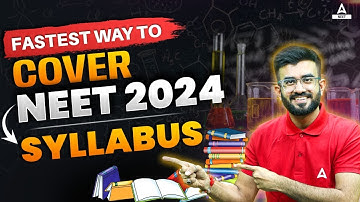 Fastest Way to Cover NEET 2024 Syllabus | Nitesh Devnani