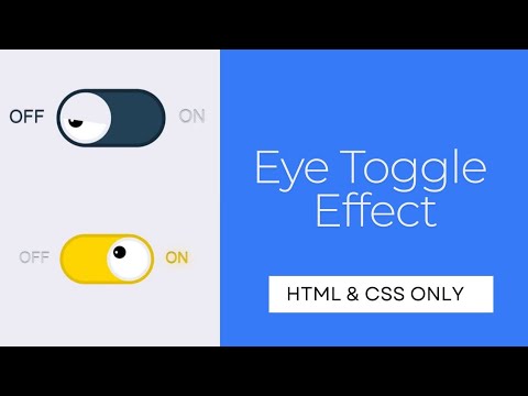 How To Make Toggle Button Using HTML & CSS| Eye Toggle Effect Using ...