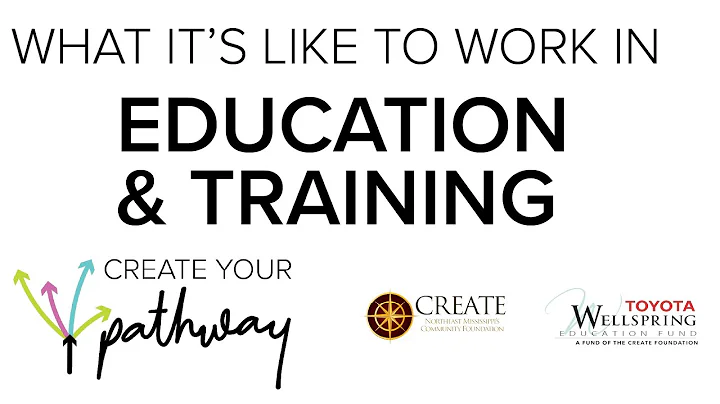 Create Your Pathway - Education and Training