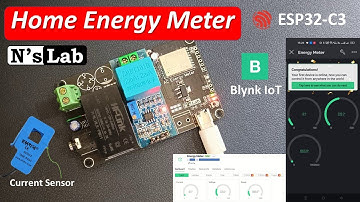 Home Energy Meter using ESP32-C3 and Blynk IoT | ESP32 IoT Project