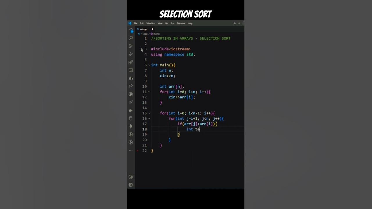 Selection sort - sorting technique in C++ #cpp #coding #vscode #youtube ...