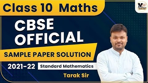 Cbse Class 10 Term 1 Official sample paper Solutions | standard mathematics | Sec - c (case study)