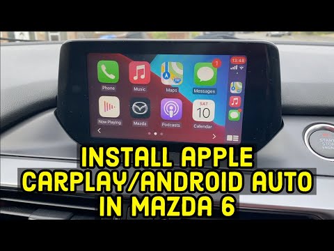How to install Apple CarPlay & Android Auto in a Mazda 6