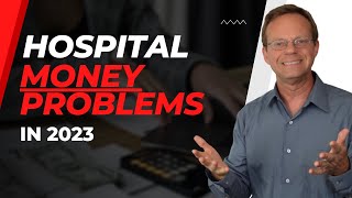 Hospital Challenges: Inflation and Competition