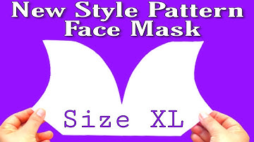 New Breathable Pattern(Size XL) Easy Face Mask Pattern Idea - DIY Face Mask Pattern(Requested Video)