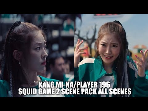 KANG MI-NA/PLAYER 196 SQUID GAME 2 SCENE PACK ALL SCENES