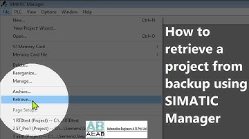 How to Retrieve projects from a S7 backup in SIMATIC Manager | retrieve plc program from backup|AEAB