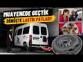 Sanayi, Muayene, Patlayan Lastik… Bir Günde Hepsi Oldu 😅