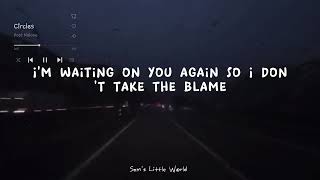 Download Lagu Circles ~ Post Malone (lyrics) Download Lagu Circles ~ Post Malone (lyrics)