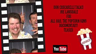 Squee! presents Don Coscarelli in All Hail The Popcorn King Documentary Teaser