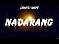 Shanti Dope - Nadarang (Lyrics) Akap, Skusta Clee ft. Yuri Dope, Juris Fernandez