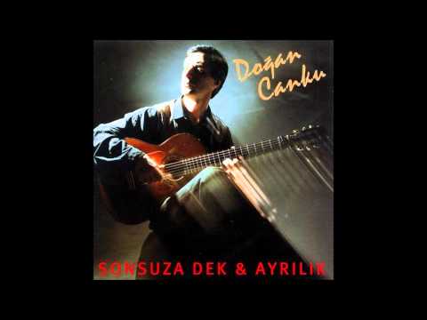 Doğan Canku - Sonsuza Dek (HD)