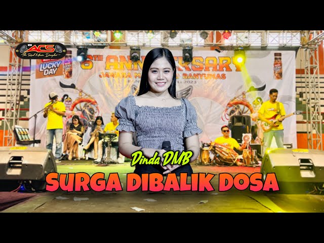 Surga Dibalik Dosa - Dinda DMB - ACS Pro Audio (Live Gor Satria Purwokerto) class=