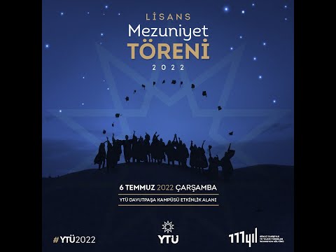 Yıldız Teknik Üniversitesi Lisans Mezuniyet Töreni 2022 / I