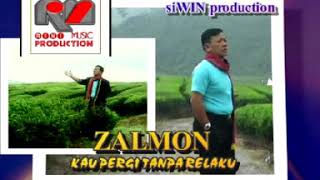 Zalmon • Kau Pergi Tanpa Relaku