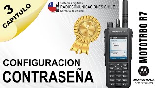 RADIO PORTATIL MOTOROLA MOTOTRBO R7 | Programación CONTRASEÑA | Bien Explicado | Full HD |Parte 3