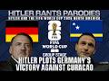 Hitler plots Germany's victory against Curaçao