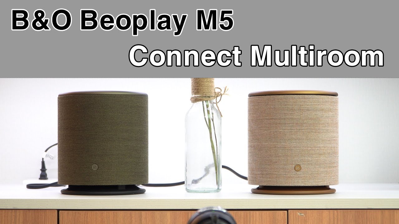 B&O Beoplay M5 Màu hiếm - B&O Beoplay M5 Connect Multiroom - YouTube