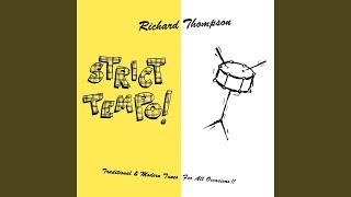 Video thumbnail of "Richard Thompson - Rufty Tufty / Nonsuch à la Mode de France"