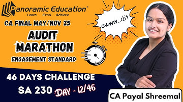 CA Final | Audit Marathon | Standards | SA 230 | May / Nov 25 Onwards | CA Payal Shreemal