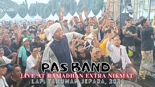 PAS BAND Live At Ramadhan Extra Nikmat Lap. Tahunan Jepara 2024