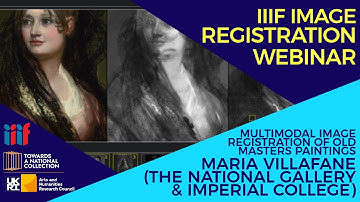 Maria Villafane - Multimodal image registration of Old Masters Paintings