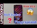 Vivo V11 Pro with In Display Fingerprint Scanner Unboxing & Overview